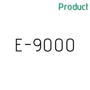 E-9000