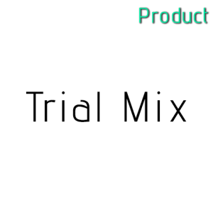 Trial Mix